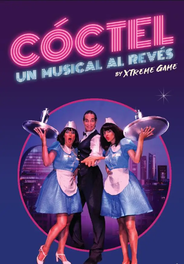 Coctel, un musical al Revés by xtreme game